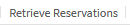 1. Retrieve Tab
